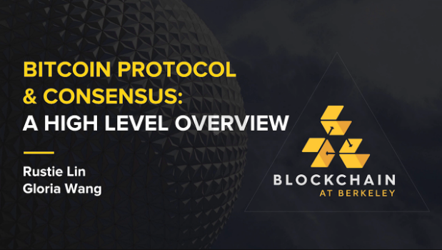 Bitcoin Protocol & Consensus: A High Level Overview Bitcoin Protocol & Consensus: A High Level Overview.