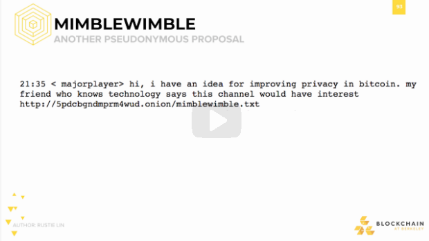 Mimblewimble: Another  Pseudonymous Proposal Mimblewimble: Another  Pseudonymous Proposal.